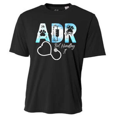 ADR But Handling It Funny Veterinary Cooling Performance Crew T-Shirt