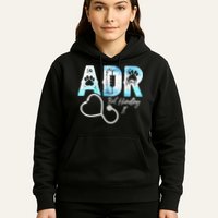 ADR But Handling It Funny Veterinary Hoodie