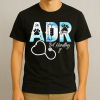 ADR But Handling It Funny Veterinary T-Shirt