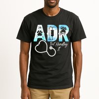 ADR But Handling It Funny Veterinary Tall T-Shirt