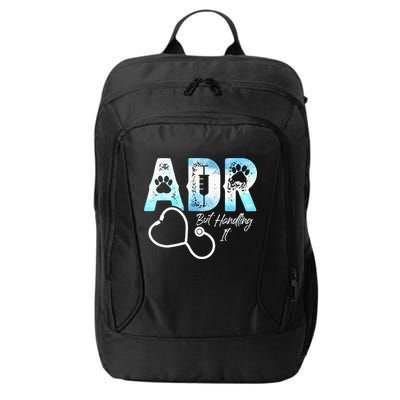 ADR But Handling It Funny Veterinary City Backpack