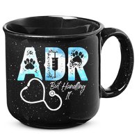 ADR But Handling It Funny Veterinary 15oz Campfire Ceramic Mug