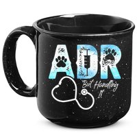 ADR But Handling It Funny Veterinary 15oz Campfire Ceramic Mug