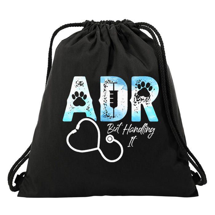ADR But Handling It Funny Veterinary Drawstring Bag