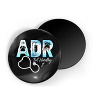 ADR But Handling It Funny Veterinary Magnet