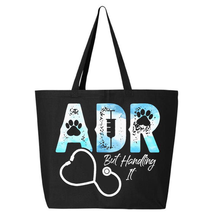 ADR But Handling It Funny Veterinary 25L Jumbo Tote