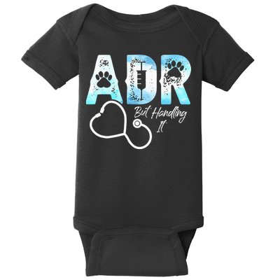 ADR But Handling It Funny Veterinary Baby Bodysuit
