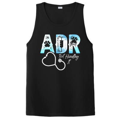 ADR But Handling It Funny Veterinary PosiCharge Competitor Tank