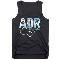 ADR But Handling It Funny Veterinary Tank Top