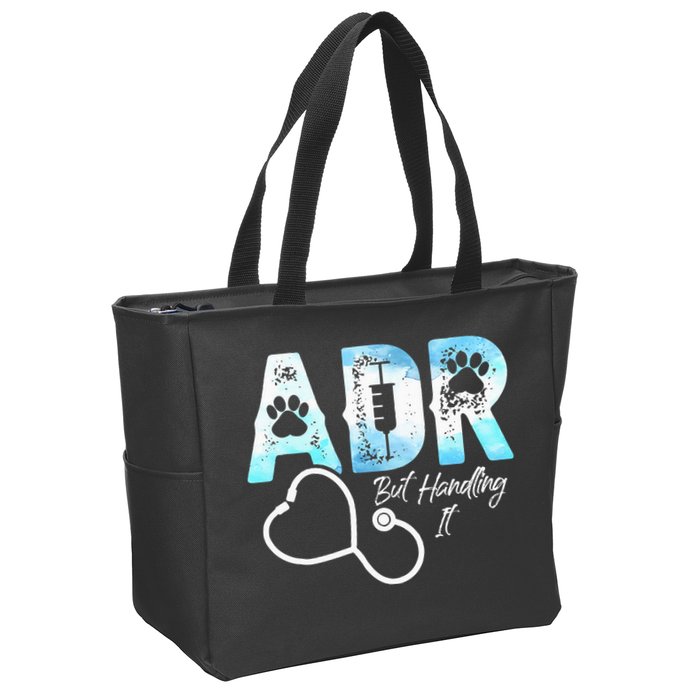 ADR But Handling It Funny Veterinary Zip Tote Bag