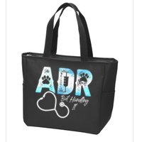 ADR But Handling It Funny Veterinary Zip Tote Bag