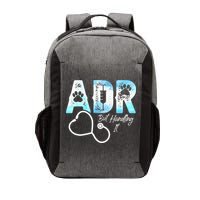 ADR But Handling It Funny Veterinary Vector Backpack