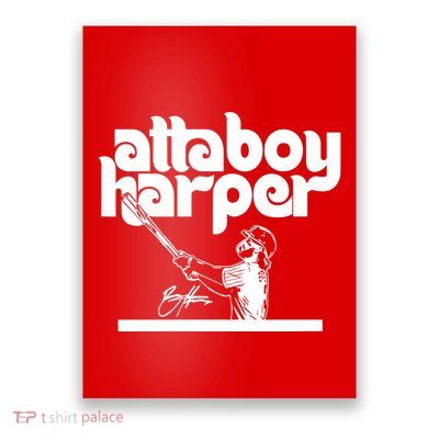 Atta Boy Harper Philadelphia Poster