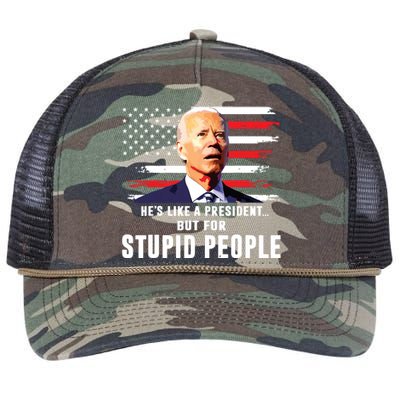 Anti Biden Hes Like A Presidentbut For Stupid People Flag Retro Rope Trucker Hat Cap