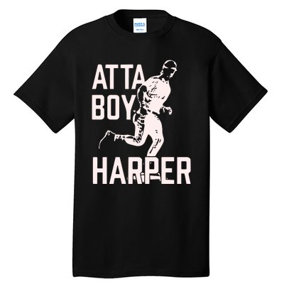 Atta Boy Harper Philadelphia Tall T-Shirt