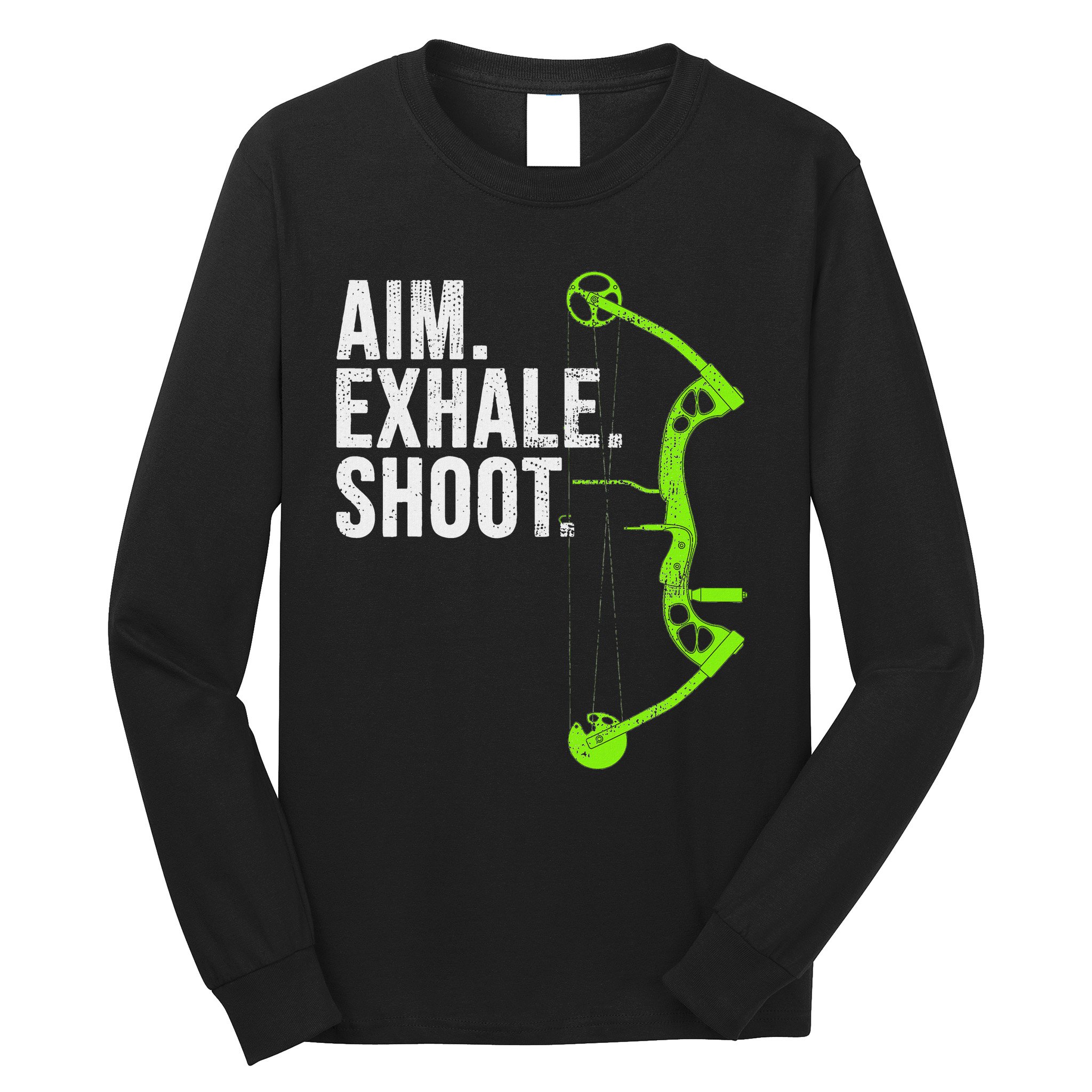 Archery Bow Hunting Aim Exhale Shoot Long Sleeve Shirt