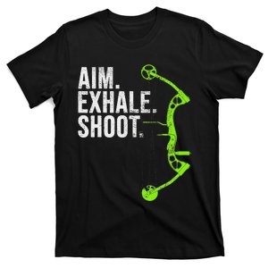 Archery Bow Hunting Aim Exhale Shoot T-Shirt