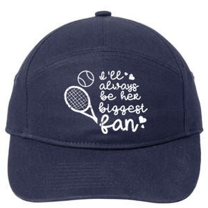 Always Be Her Biggest Fan Tennis Mom Dad Boyfriend 7-Panel Snapback Hat