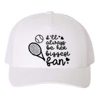 Always Be Her Biggest Fan Tennis Mom Dad Boyfriend Yupoong Adult 5-Panel Trucker Hat