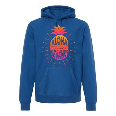 Aloha Beaches Hawaii Beach Summer Vacation Funny Gift Premium Hoodie