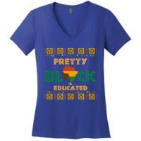 Afro Black History Month African Pretty Black And Educated Gift Women's V-Neck T-Shirt