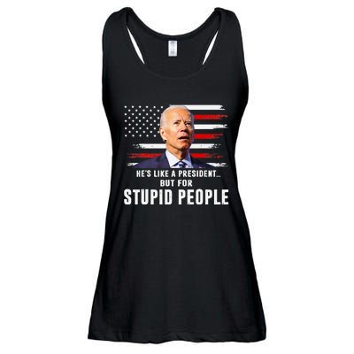 Anti Biden HeS Like A President..But For Stupid People Flag Ladies Essential Flowy Tank