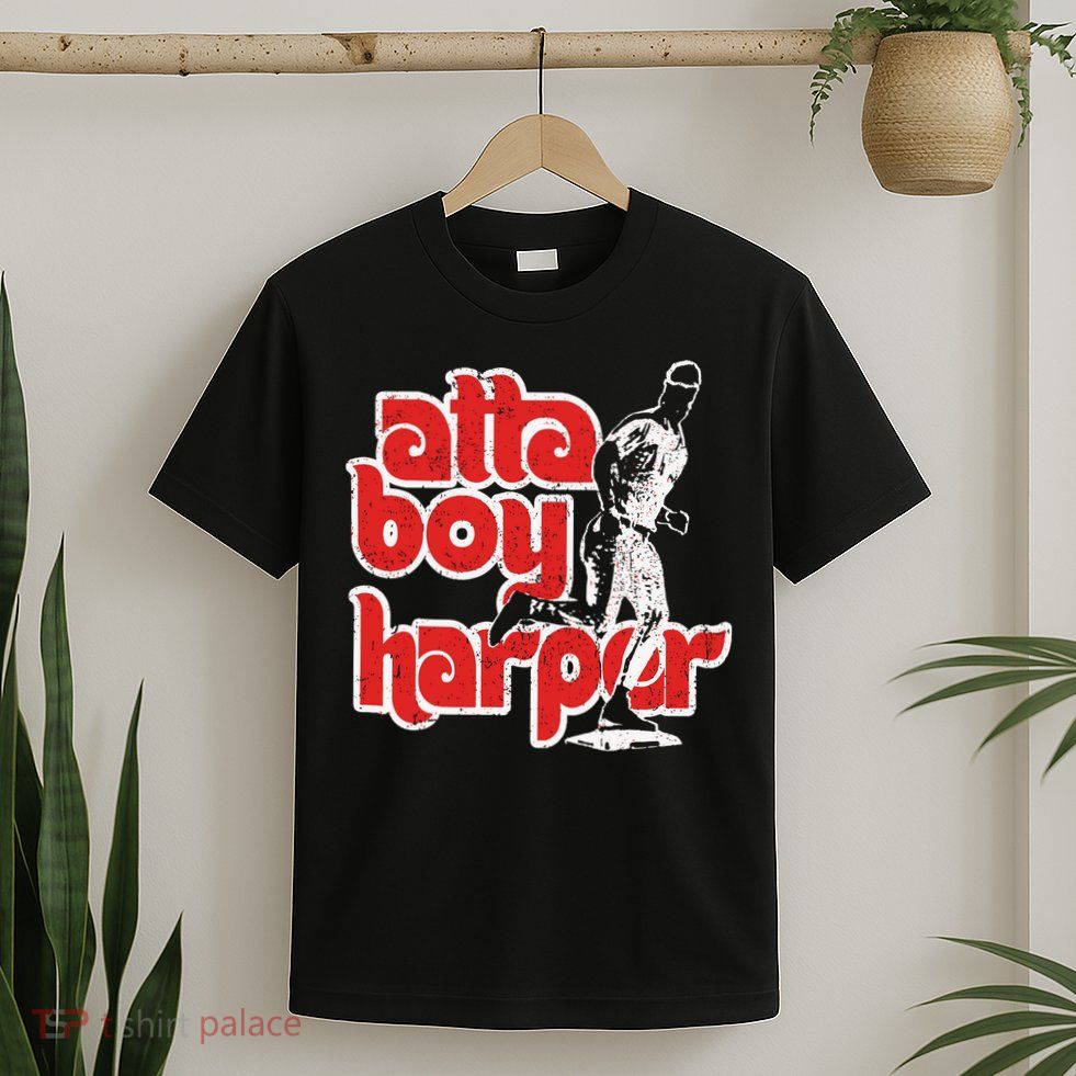 Atta Boy Harper T-Shirt