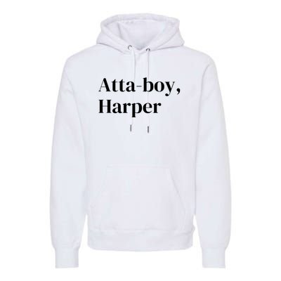 Atta Boy Harper Premium Hoodie