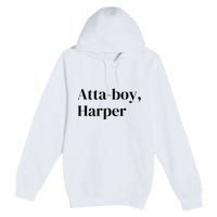 Atta Boy Harper Premium Pullover Hoodie