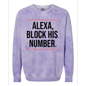 Alexa Block His Number Colorblast Crewneck Sweatshirt