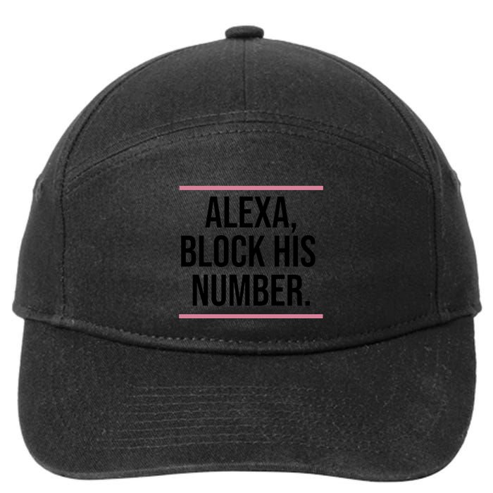 Alexa Block His Number 7-Panel Snapback Hat