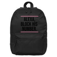 Alexa Block His Number 16 in Basic Backpack