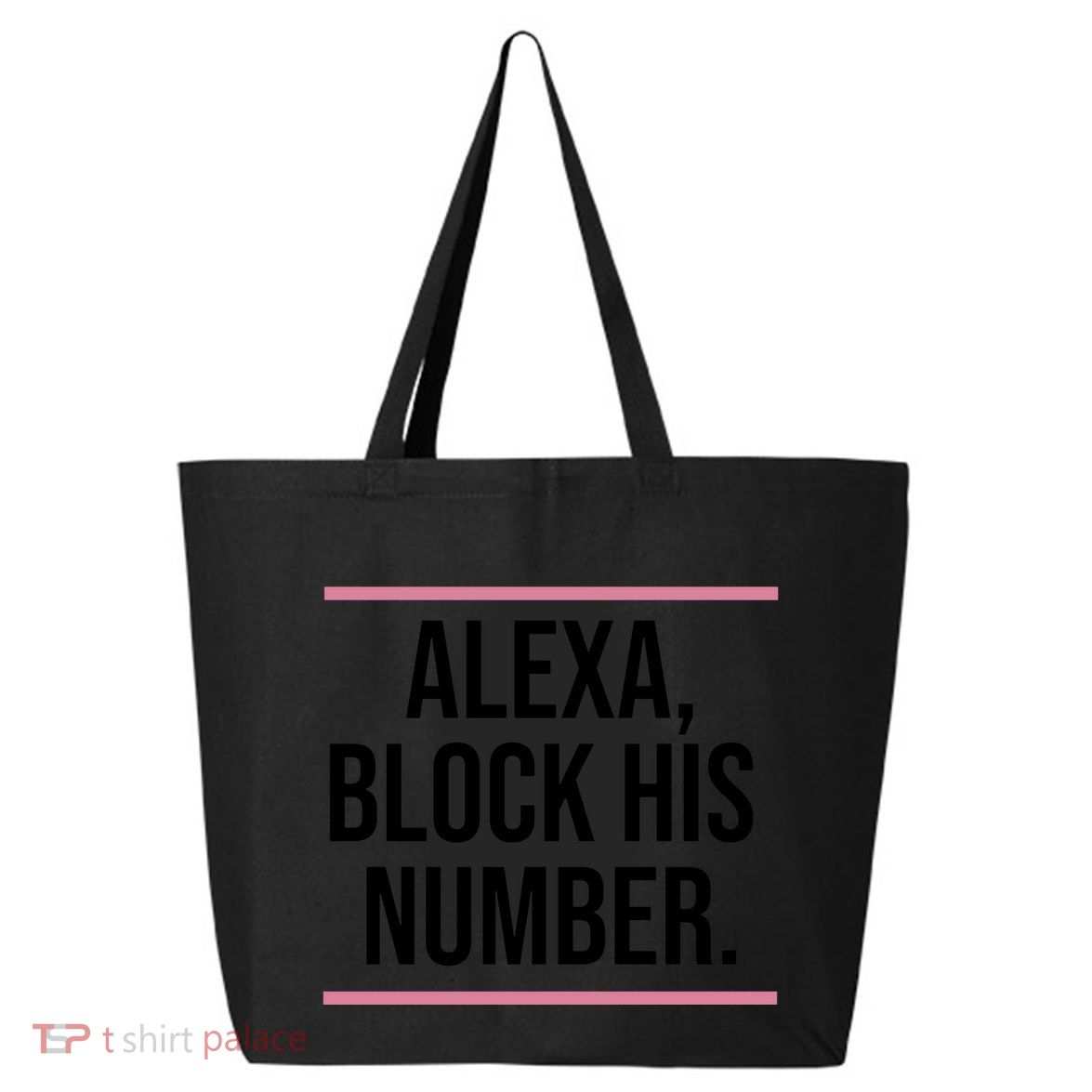 Alexa Block His Number 25L Jumbo Tote