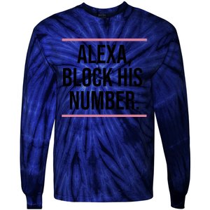 Alexa Block His Number Tie-Dye Long Sleeve Shirt