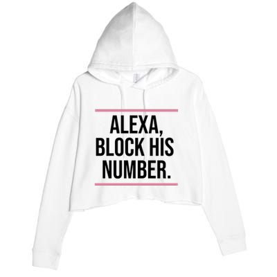 Alexa Block His Number Crop Fleece Hoodie