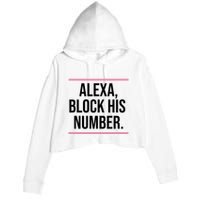 Alexa Block His Number Crop Fleece Hoodie