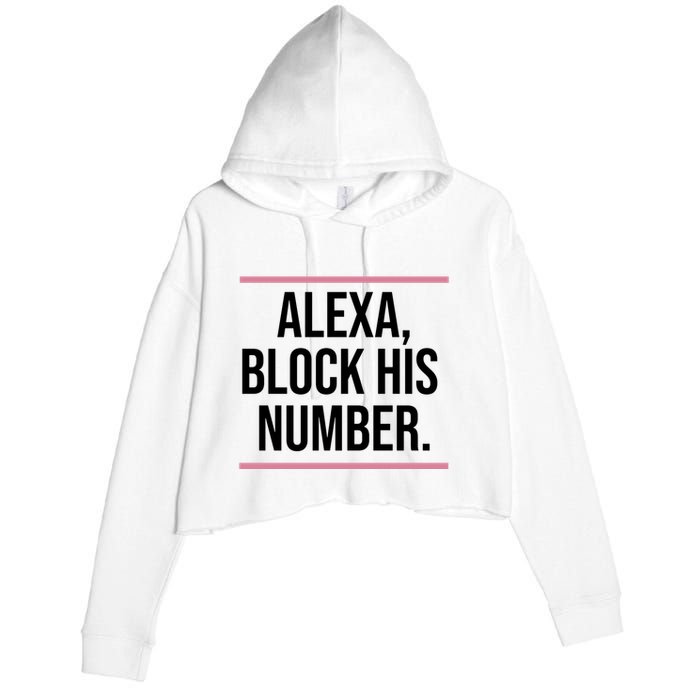 Alexa Block His Number Crop Fleece Hoodie