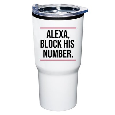 Alexa Block His Number Tumbler