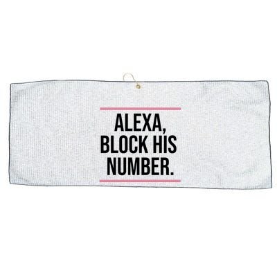 Alexa Block His Number Large Microfiber Waffle Golf Towel