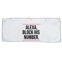 Alexa Block His Number Large Microfiber Waffle Golf Towel