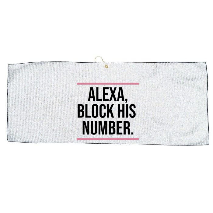 Alexa Block His Number Large Microfiber Waffle Golf Towel