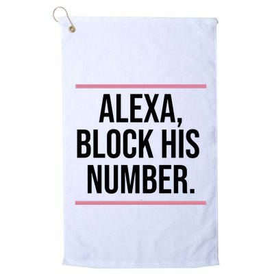 Alexa Block His Number Golf Towel