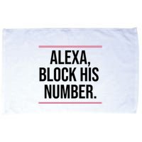 Alexa Block His Number Microfiber Hand Towel