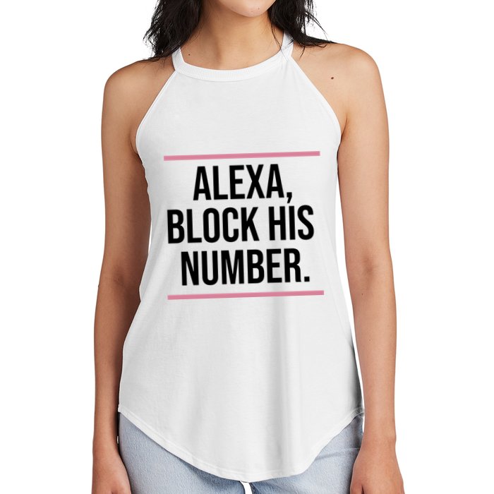 Alexa Block His Number Women's Perfect Tri Rocker Tank