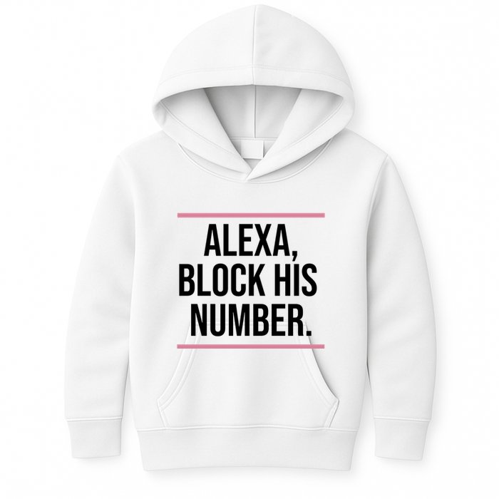 Alexa Block His Number Kids Hoodie