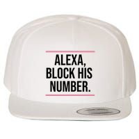 Alexa Block His Number Wool Snapback Cap