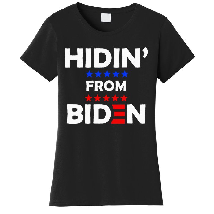 Anti Biden Hidin From Biden Women's T-Shirt