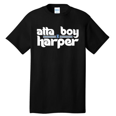 Atta Boy Harper Trending Atta Boy Harper Tall T-Shirt