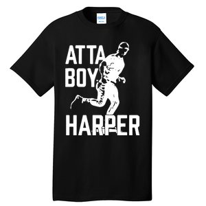 Atta Boy Harper Trending Atta Boy Harper Tall T-Shirt