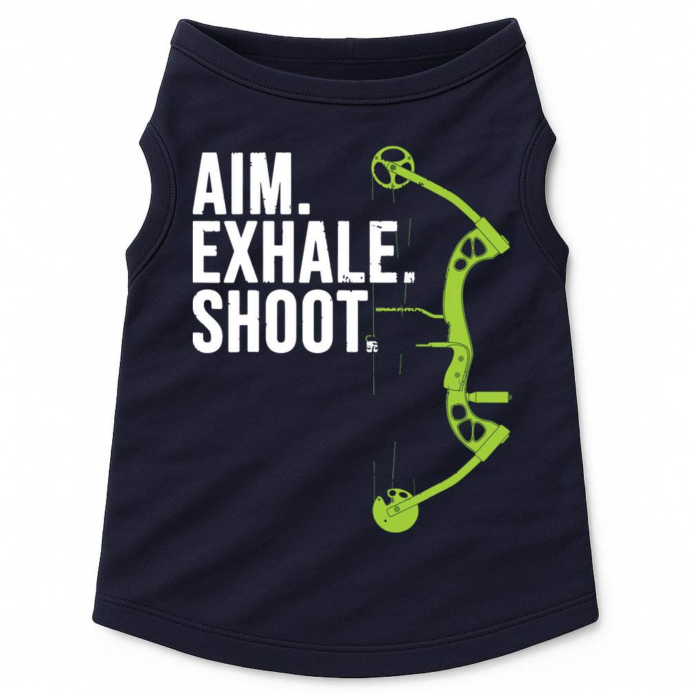 Archery Bow Hunting Shirts Aim Exhale Shoot Doggie Tank